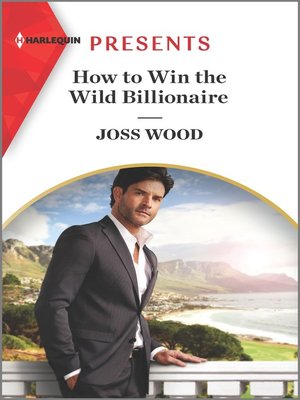 cover image of How to Win the Wild Billionaire
